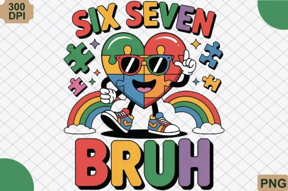 Download Six Seven Bruh, Autism Awareness PNG - Six seven bruh Collection