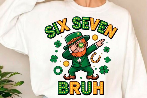 Download Six Seven Bruh St Patrick’s PNG - Six seven bruh Collection