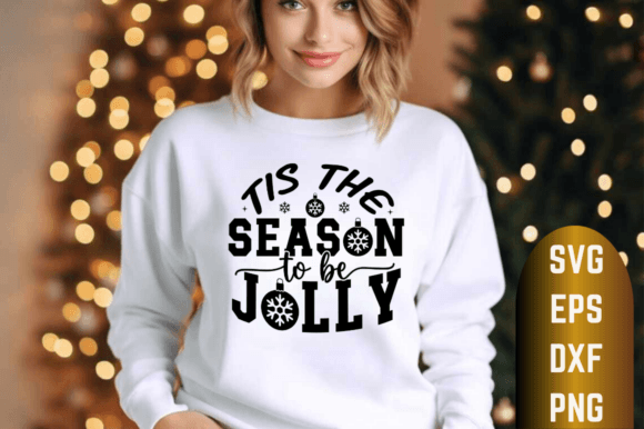 Download Tis the Season to Be Jolly SVG Design - Tis the season Collection