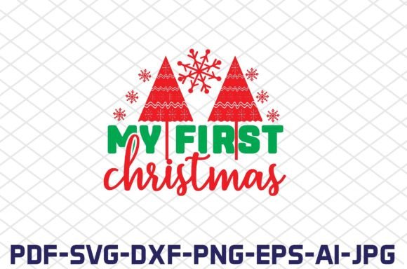 Download My First Christmas SVG Cut Files - Cut files Collection